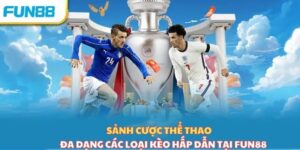 Ưu đãi và khuyến mãi hấp dẫn từ Fun88